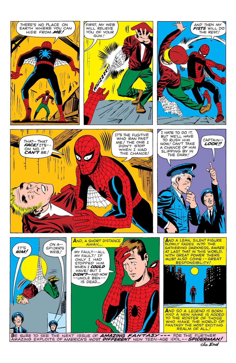 “With great power there must also come -- great responsibility!” – AMAZING FANTASY (1962) #15