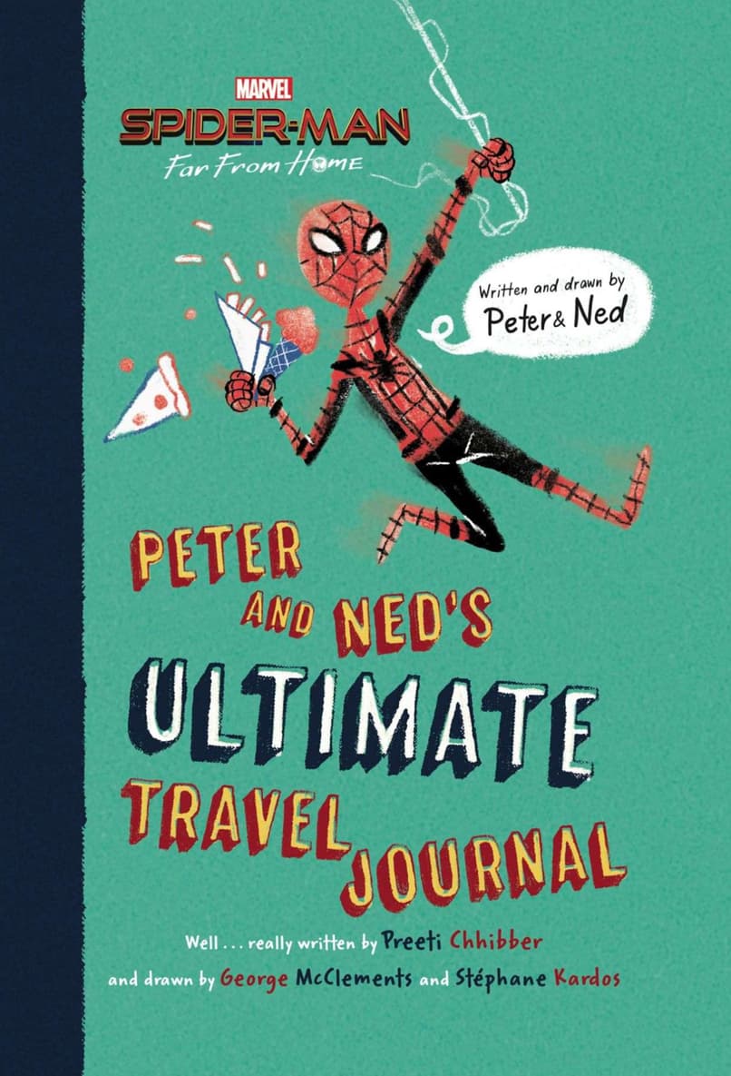 Spider-Man: Far From Home: Peter and Ned's Ultimate Travel Journal 