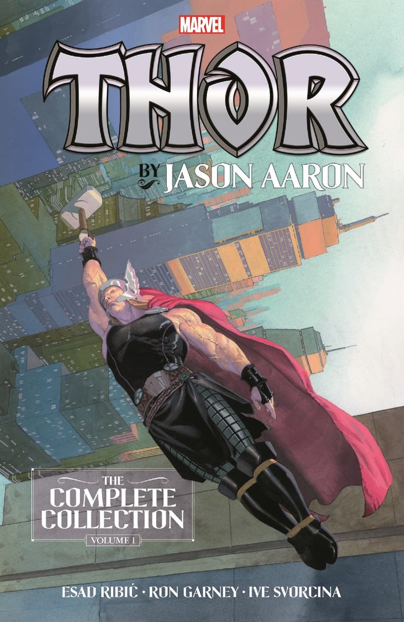 THOR BY JASON AARON: THE COMPLETE COLLECTION VOL. 1