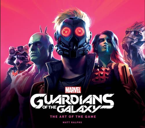 Marvel’s Guardians of the Galaxy – The Art of the Game