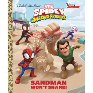 Spidey and His Amazing Friends: Sandman Won't Share! (Little Golden Book)