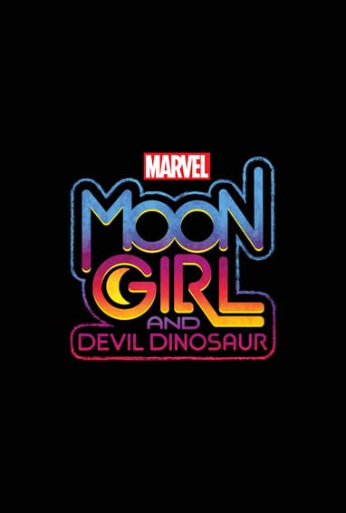 Marvel's Moon Girl and Devil Dinosaur TV Show Season 1 Logo on Black