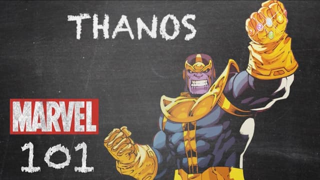 Thanos | Marvel 101