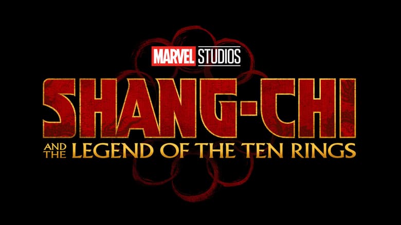 Marvel Studiosâ Shang-Chi and the Legend of the Ten Rings