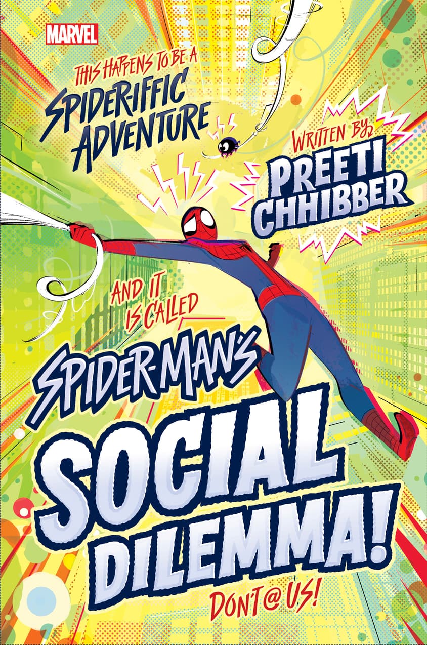 Spider-Man's Social Dilemma by Preeti Chhibber