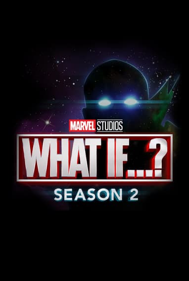 Marvel Studios' What If...? Disney+ Plus TV Show Season 2 Logo on Black