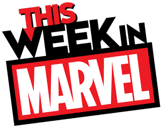 This Week In Marvel Official Podcast Digital Series Marvel Marvel