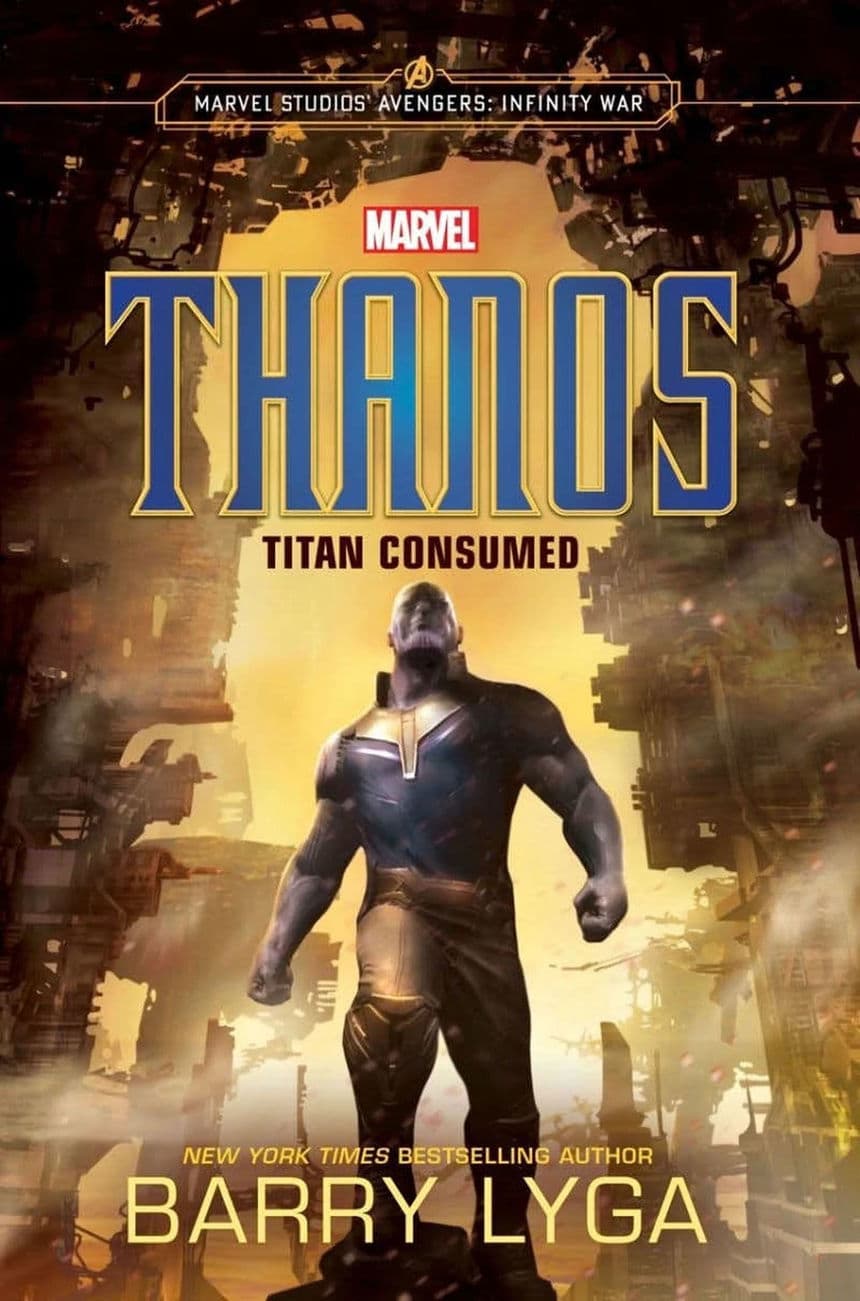 MARVEL&#39;s Avengers: Infinity War: Thanos: Titan Consumed
